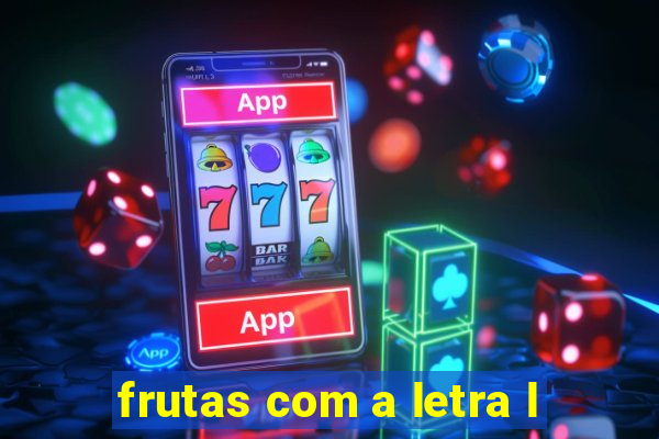 frutas com a letra l